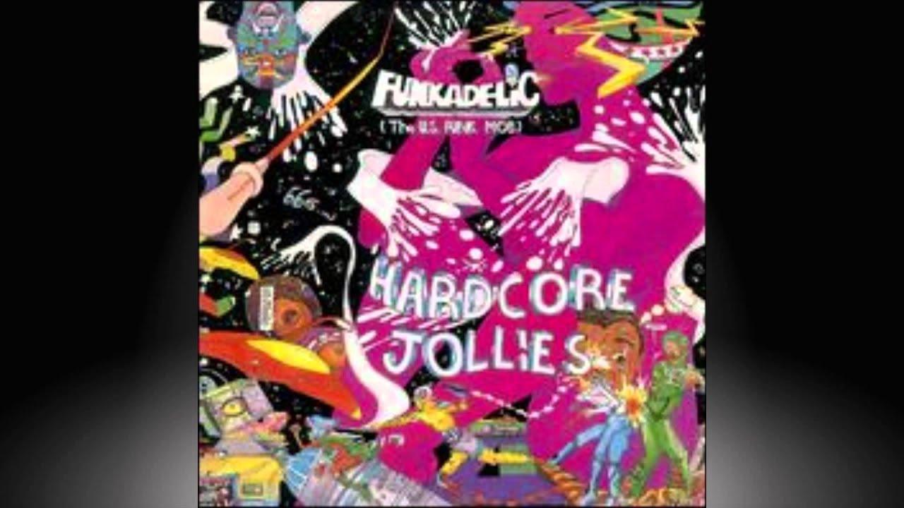 Hardcore Jollies - Funkadelic