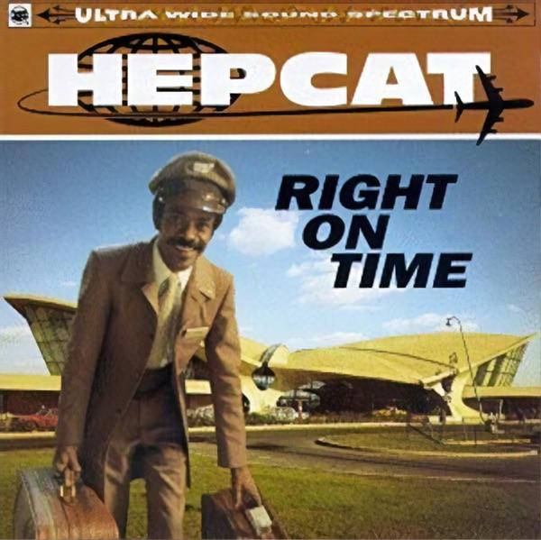 Right on Time - Hepcat