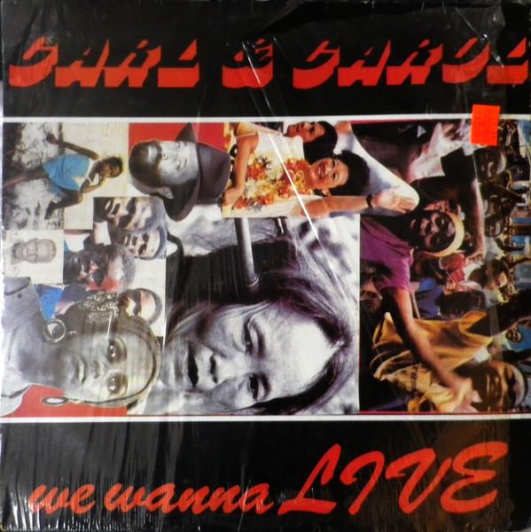 We Wanna Live - Carl & Carol Jacobs