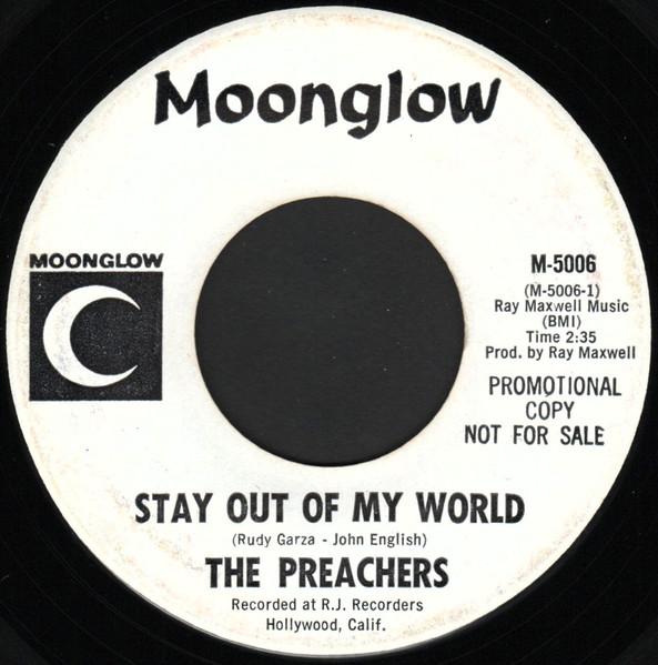 Stay Out Of My World - The Preachers