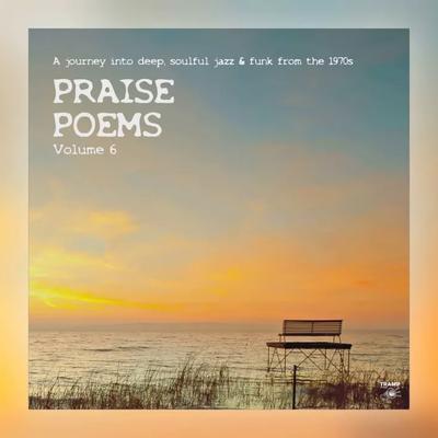 Praise Poems, Vol. 6 - Ted Ritchie & Friends