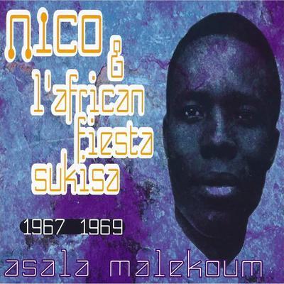 Merveilles du Passé 1967 - Eternel Docteur Nico et l'Orchestre African Fiesta