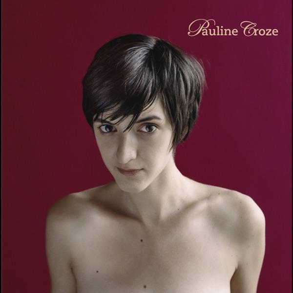  - Pauline Croze