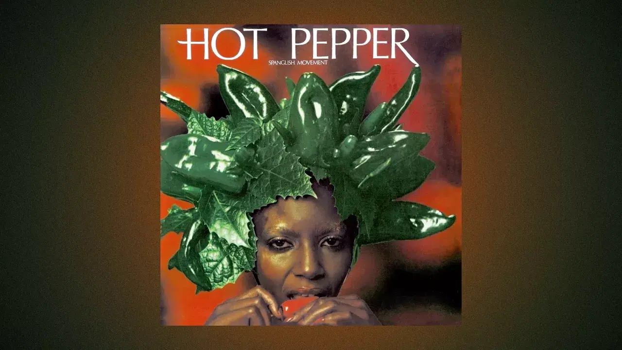 . - Hot Pepper