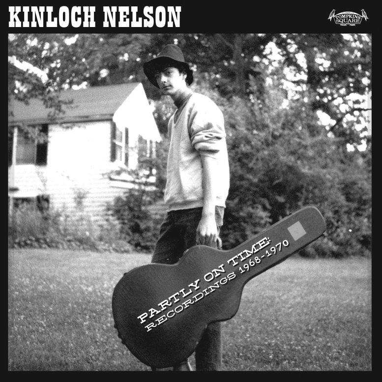 Partly on Time : Recordings 1968-1970 - Kinloch Nelson