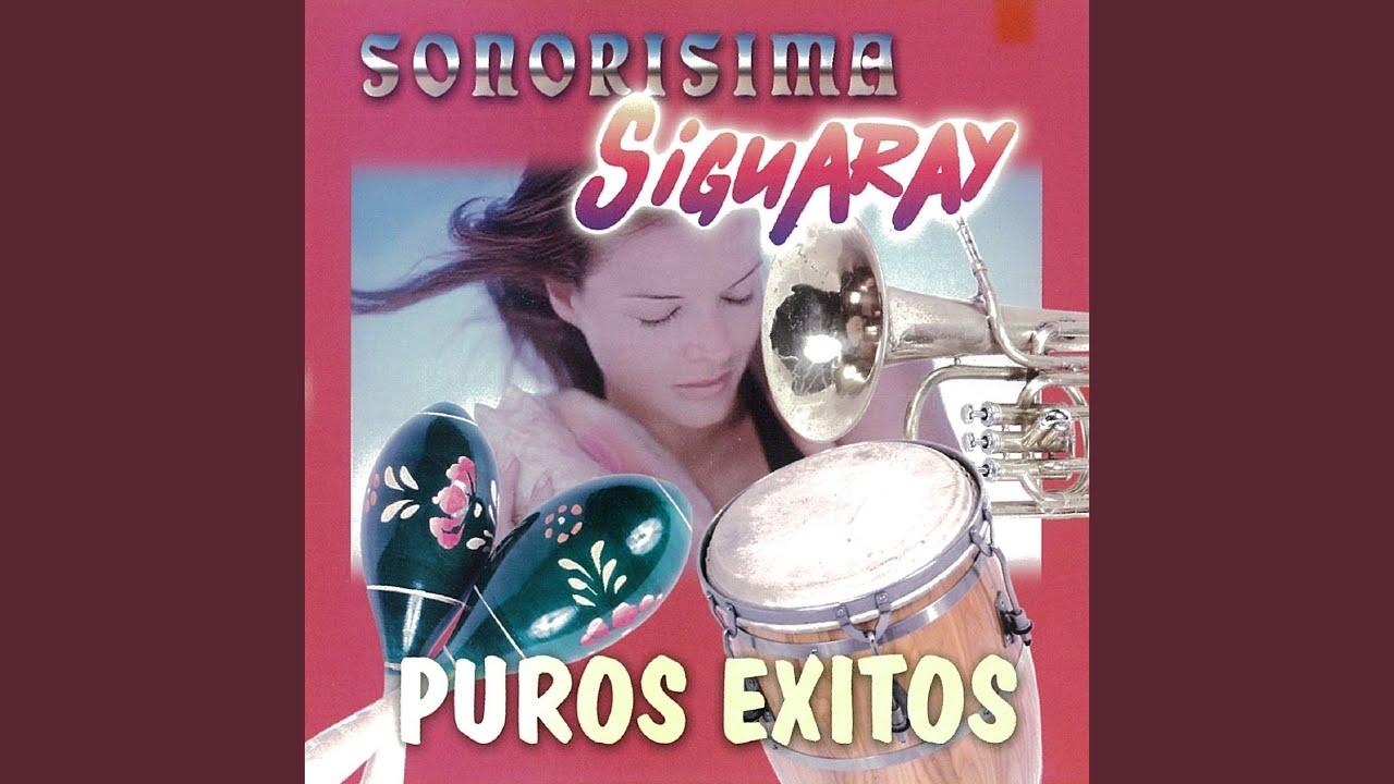  - Sonorisima Siguaray