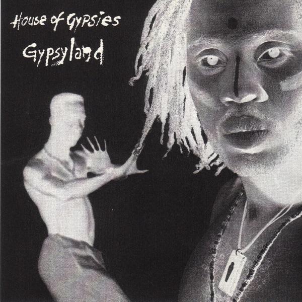  - House Of Gypsies