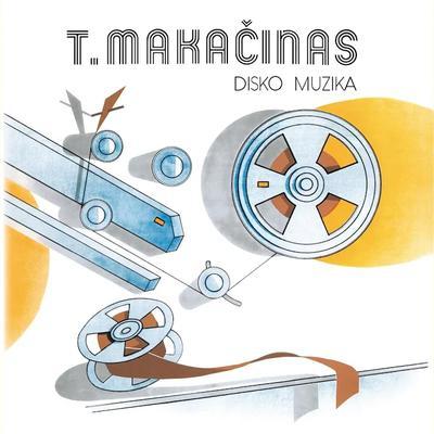 Disko Muzika - T. Makačinas