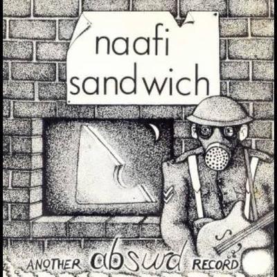 - Naafi Sandwich