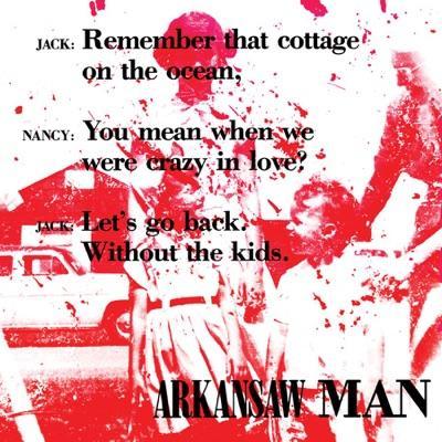  - Arkansaw Man 