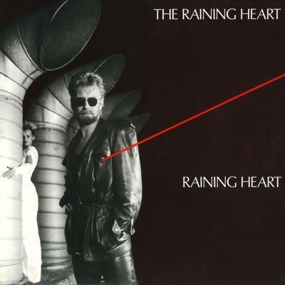  - The Raining Heart