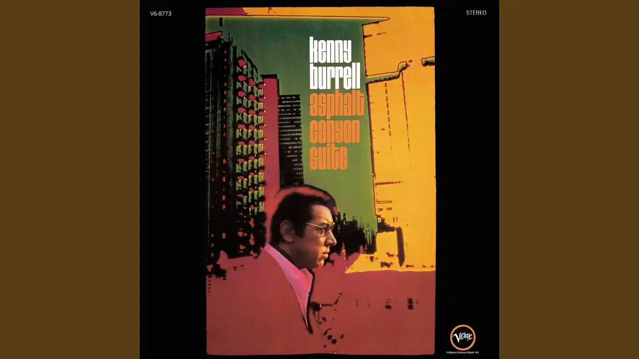 Asphalt Canyon Suite - Kenny Burrell