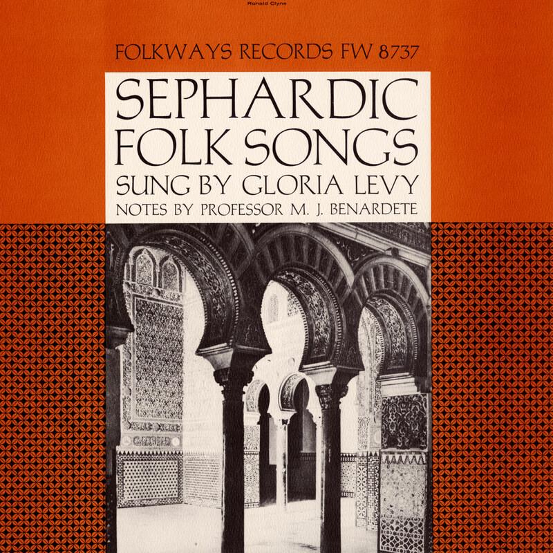 Sephardic Folk Songs - Gloria Levy