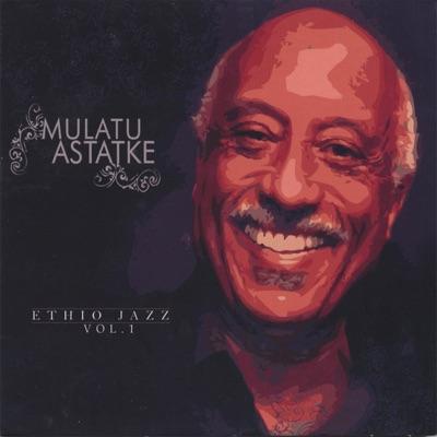 New York - Addis - London - The Story Of Ethio Jazz 1965-1975 - Mulatu Astatke
