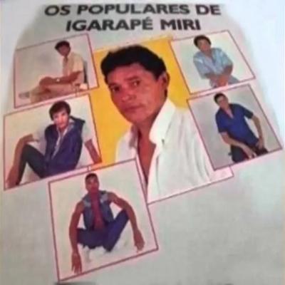 As Melhores - Os Populares de Igarapé-Miri