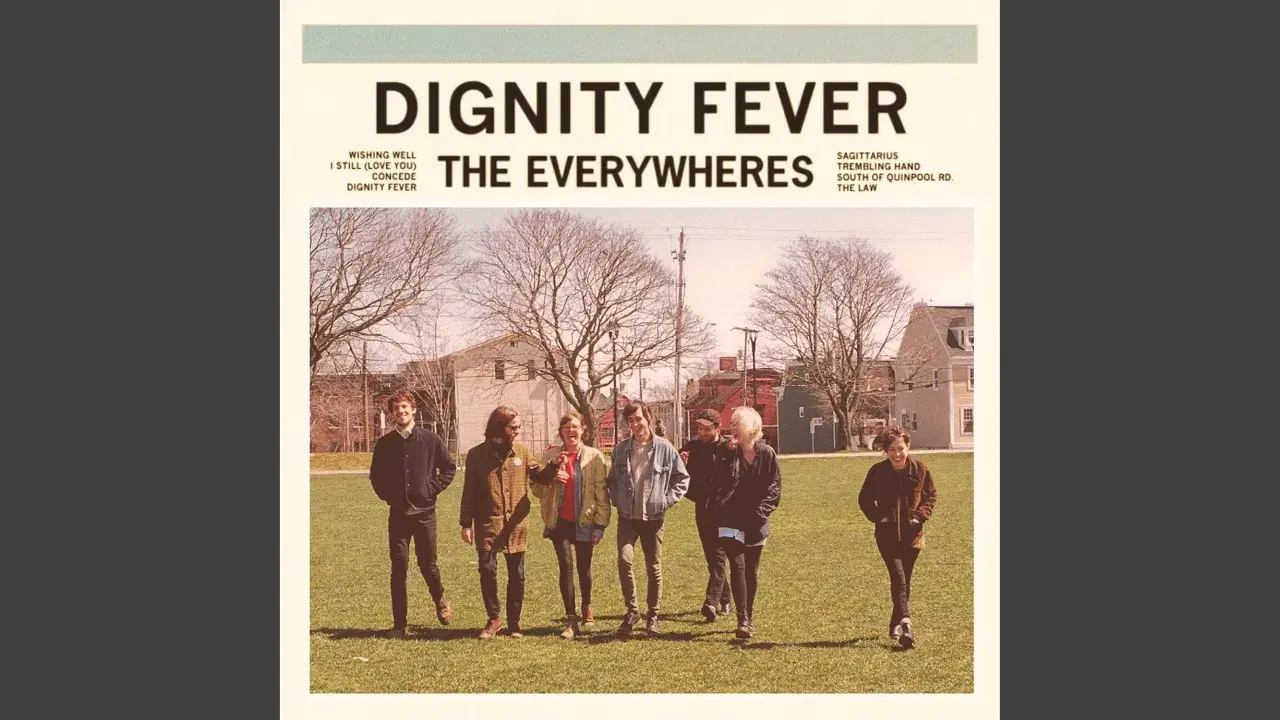 Dignity Fever - The Everywheres