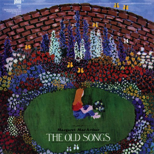 The Old Songs - Margaret MacArthur