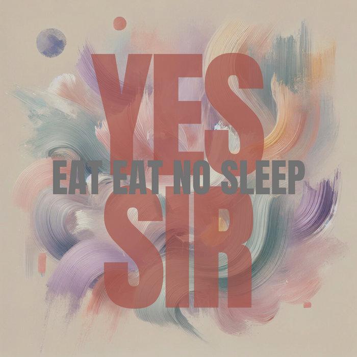 NOT A WORD - Sounds from the deep - YESSIR