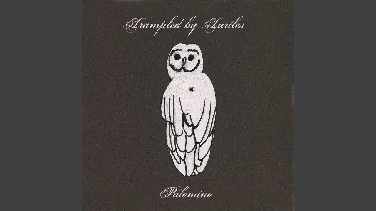 Palomino - Trampled By Turtles