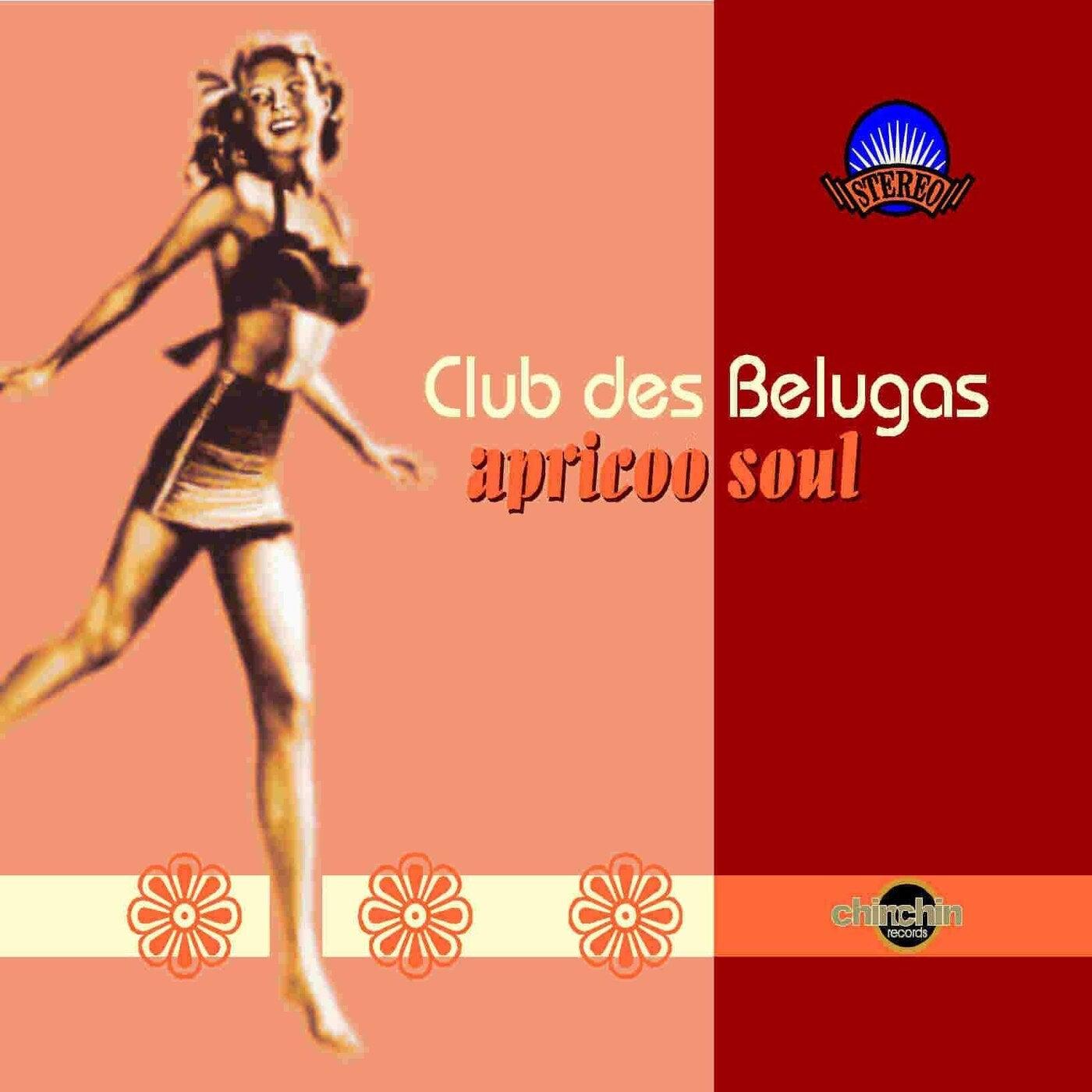 Apricoo Soul - Club Des Belugas