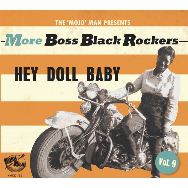 More Boss Black Rockers, Vol. 9 - Hey Doll Baby - Mel Williams