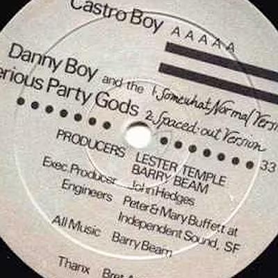  - Danny Boy And The Serious Party Gods