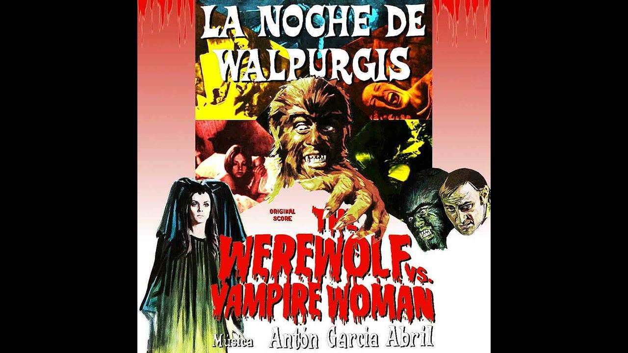 The Werewolf vs. The Vampire Woman - Antón García Abril