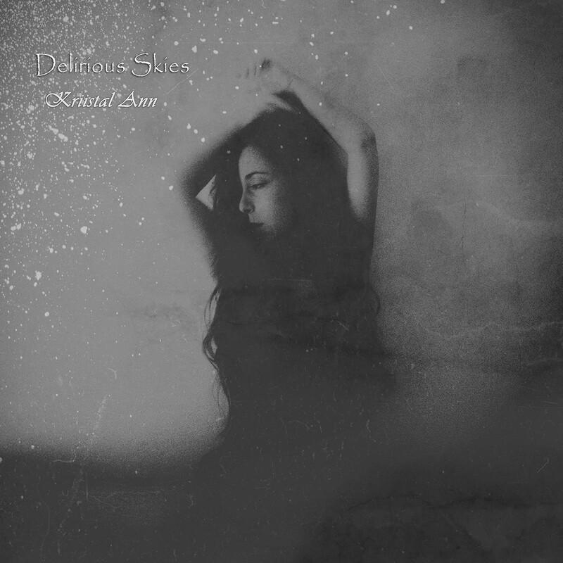 Delirious Skies - Kriistal Ann