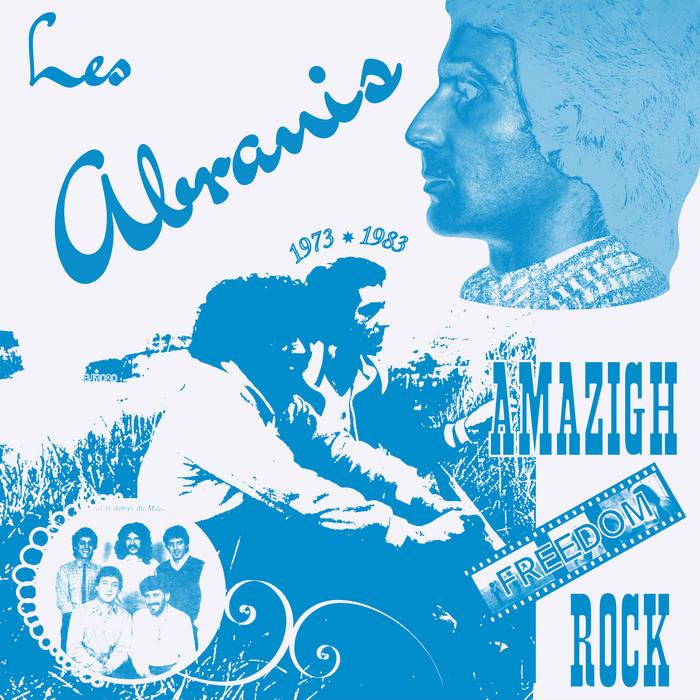 Amazigh Freedom Rock 1973 – 1983 - Les Abranis