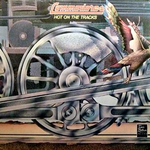 Hot On The Tracks - Commodores