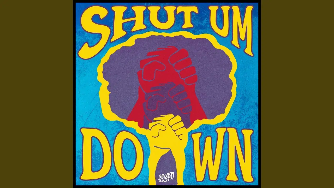 Shut Um Down - Silvertooth