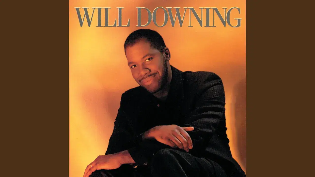  - Will Downing