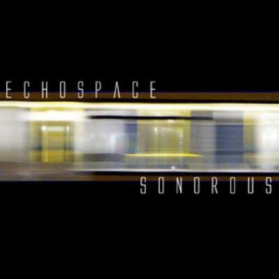 Sonorous - Echospace