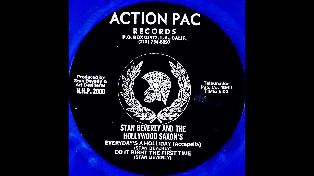 Everyday's A Holliday - Stan Beverly & The Hollywood Saxon's