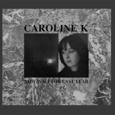  - Caroline K 