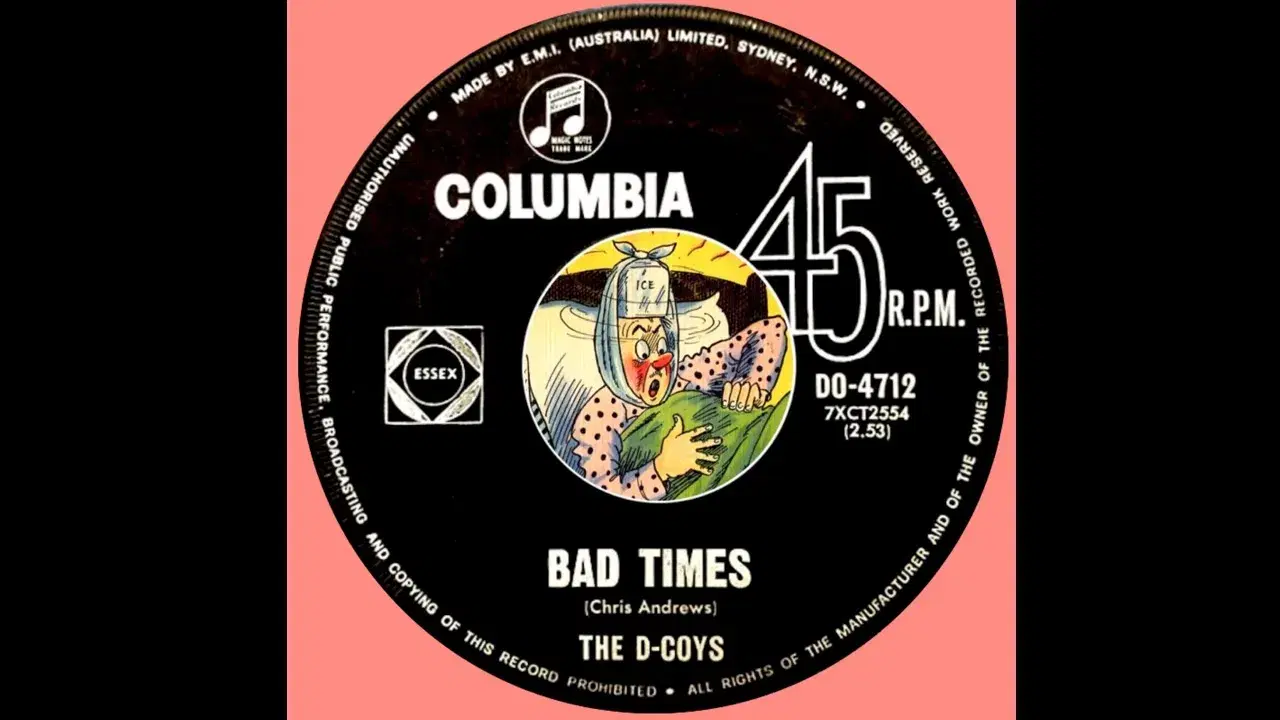 Bad Times - The D Coys
