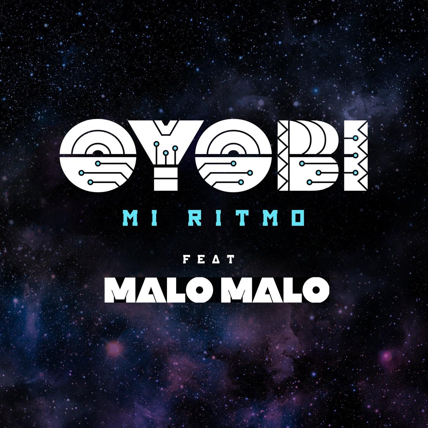 Mi Ritmo - Oyobi, Malo Malo