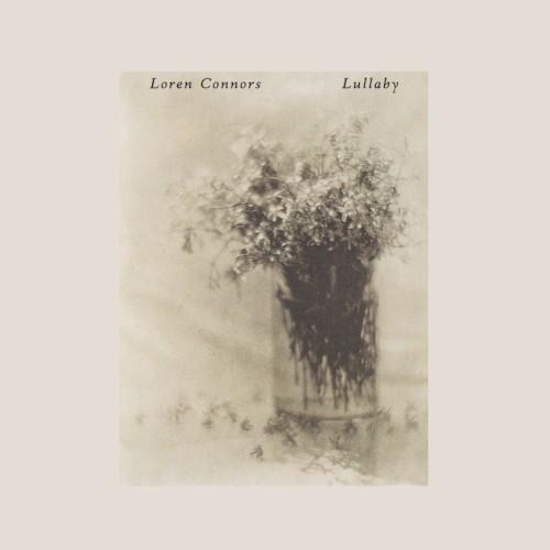 Lullaby - Loren Mazzacane Connors
