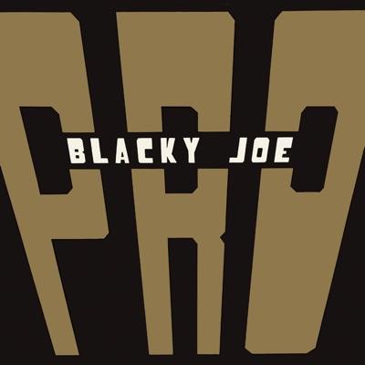 Blacky Joe - P.R.O. (People Rock Outfit)