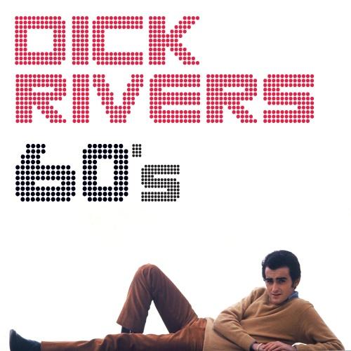 Dick Rivers - Dick Rivers