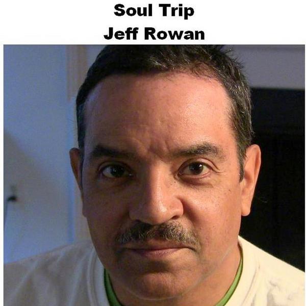 Soul Trip - Jeff Rowan