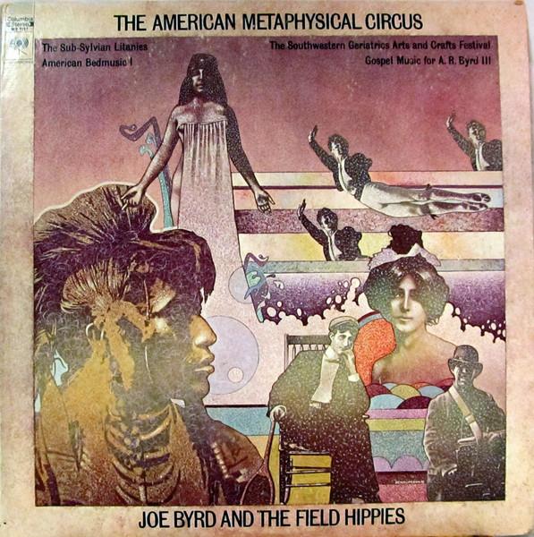  - Joe Byrd and the Field Hippies