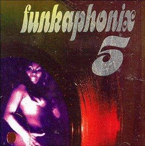 Funkaphonix Vol. 5: Raw And Uncut Funk 1968-1975 - David Williams