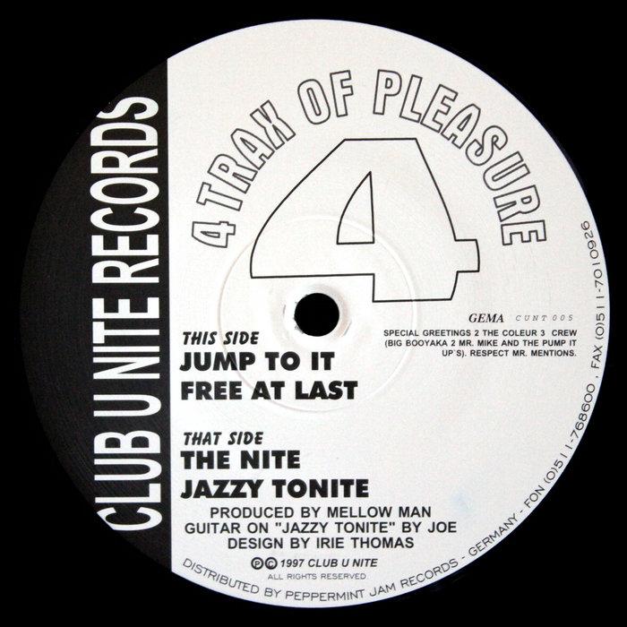 4 Trax Of Pleasure - Mellow Man
