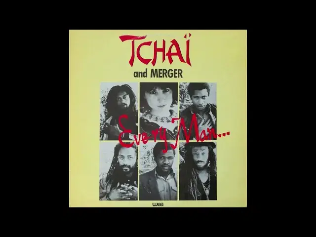 Every Man... - Tchai and Merger