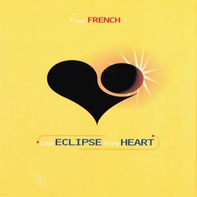 Total Eclipse of the Heart - Nicki French