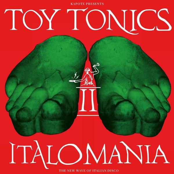 Toy Tonics Top Tracks Vol. 12 - Kapote