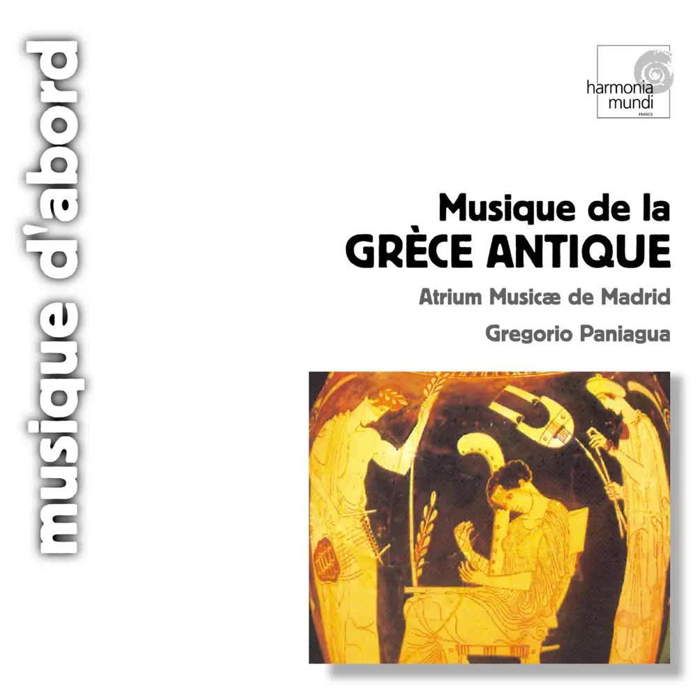Ancient Greek Music - Madrid Atrium Musicae & Gregorio Paniagua
