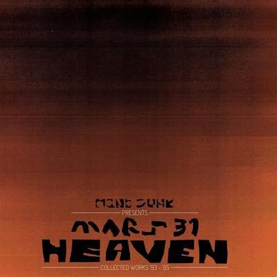 Mars 31 Heaven Collected Works '93 - '95 - Mono Junk