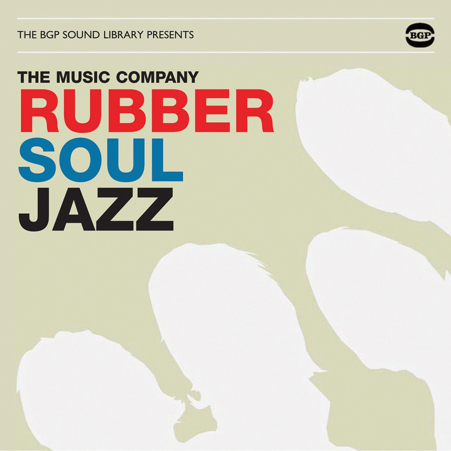 Rubber Soul Jazz - The Music Company